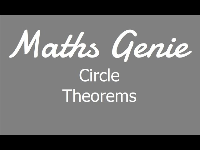 Circle Theorems