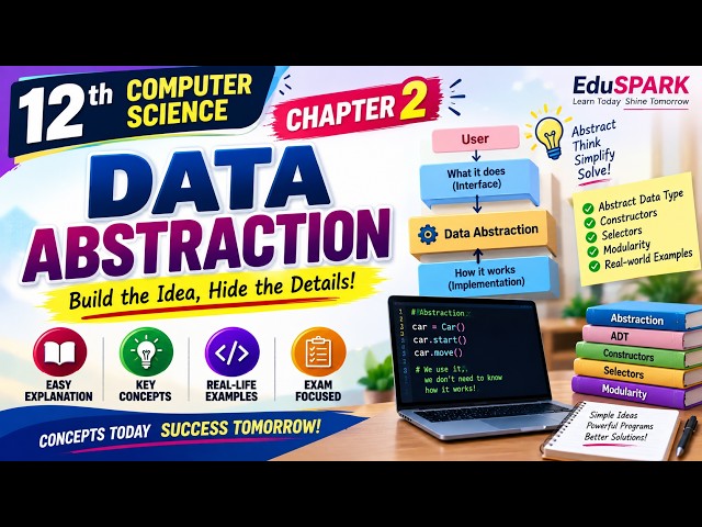 12th Computer Science | Chapter 2 | Data Abstraction  | Important Key points | Question Answers