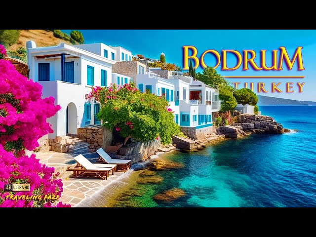 Bodrum: A Turkish Paradise 4K ~ Cinematic Travel Video