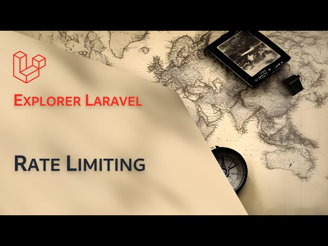 Rate Limiting —  Explorer Laravel