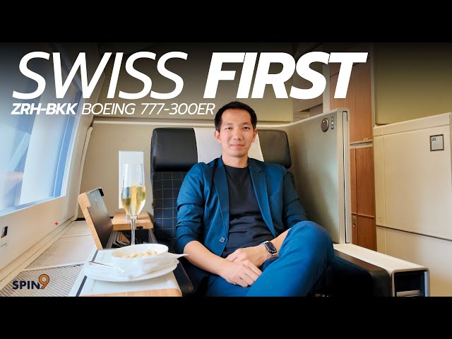 [spin9] รีวิว First Class สายการบิน SWISS — ขั้นสุดของสวิส เส้นทาง Zurich-Bangkok