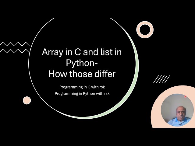 List in Python and Array in C- Both hold multiple data, but how those are different,