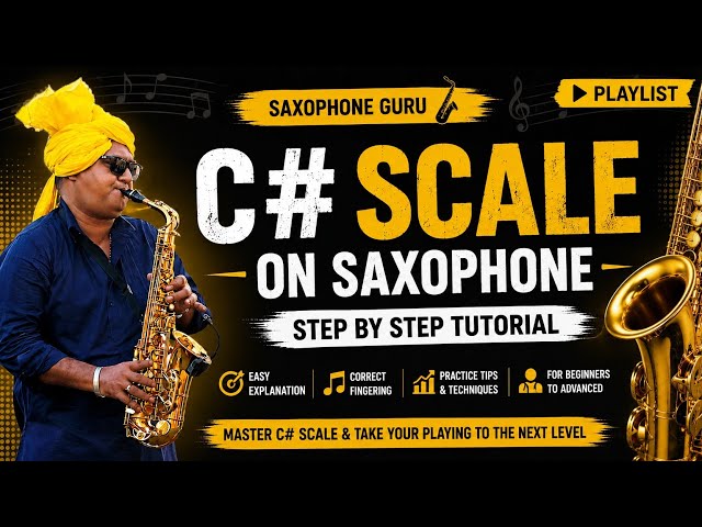 C# Major Scale on Saxophone 🎷 | C Sharp Major Scale | 🎷Saxophone Tutorial for Beginners🎷