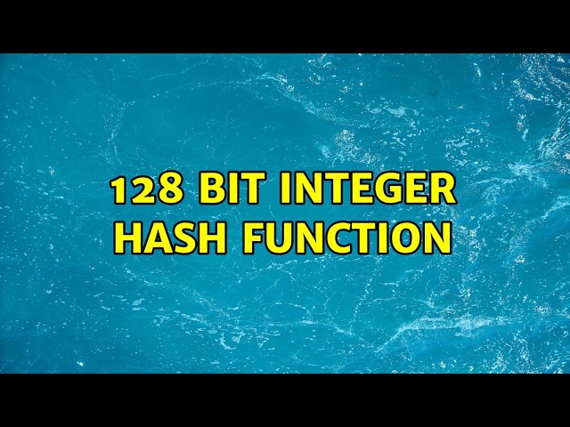 128 bit Integer hash function