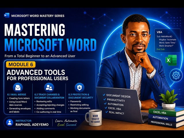 Mastering Microsoft Word-Advanced Tools For Professional Users