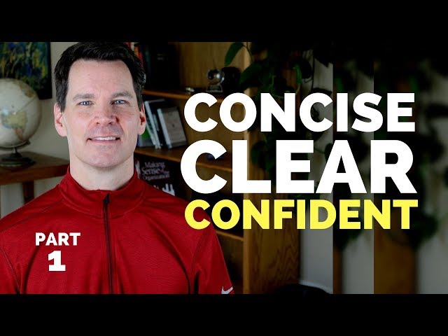 Effective Communication Skills Training: Concise, Clear, Confident  (Part 1 of 7) | Long-windedness