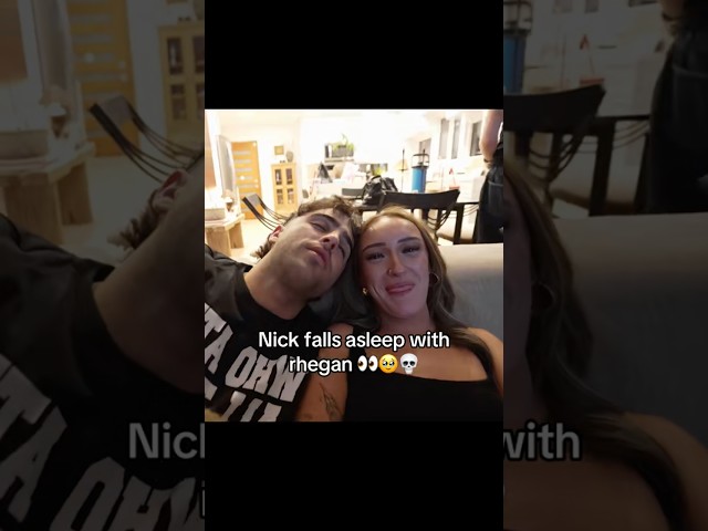 Nick se queda dormido con Rhegan 🥹❤️ #nicknayersina #rhegan777