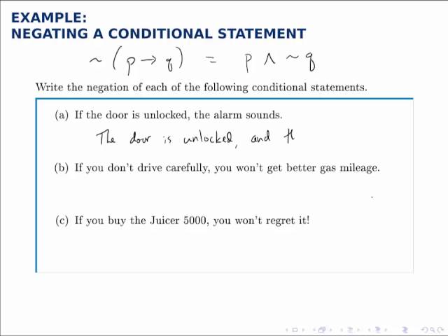 Logic Example: Negating a Conditional Statement