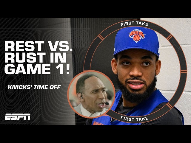 Stephen A. WARNS his Knicks to NOT LET THE REST TURN TO RUST in Game 1 🗣️ | First Take