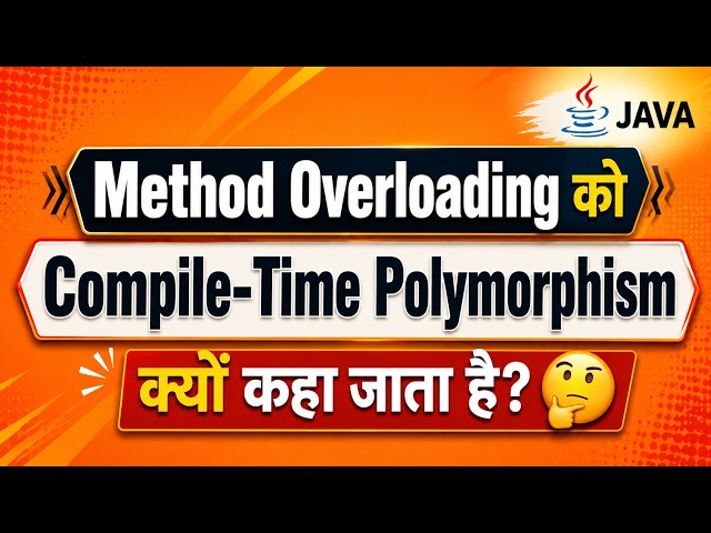 Why is Method Overloading Called Compile-Time Polymorphism? 🤔 | Java OOPs