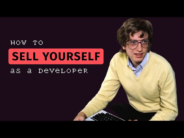 How to Sell Yourself as a Developer
