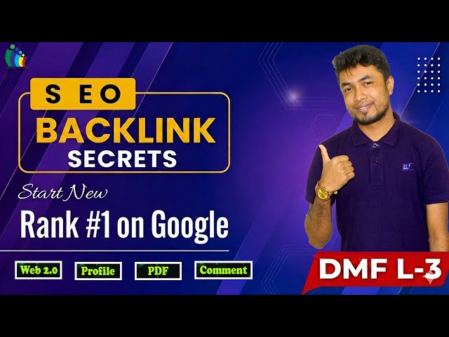 Backlink SEO Bangla Tutorial | Beginner to Advance Backlink Strategy | DMF L-3 #NSDA #backlink