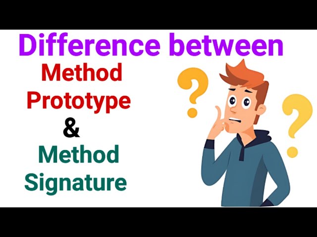 Difference between Method Prototype and Signature| Java ICSE and ISC 