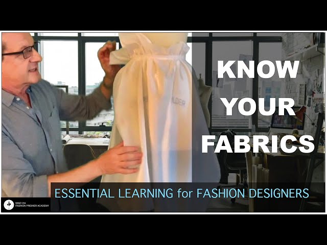 Fashion Fabrics 101: Essential Learning for Fashion Designers!