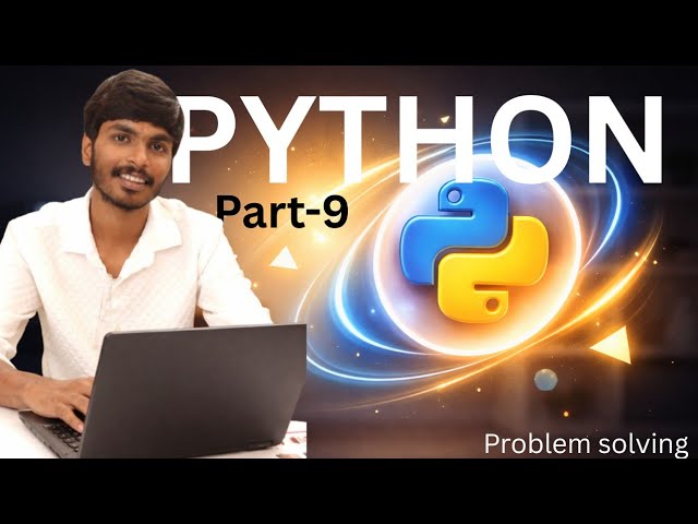 PYTHON for beginners in telugu|| part-9|| zero to hero 