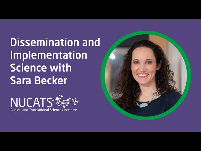 Dissemination and Implementation Science with Sara Becker