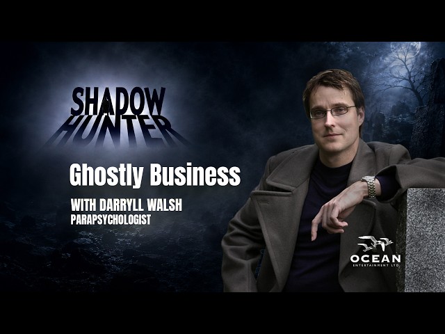 Shadow Hunter | Ghostly Business: Profiting from the Paranormal | Full Episode
