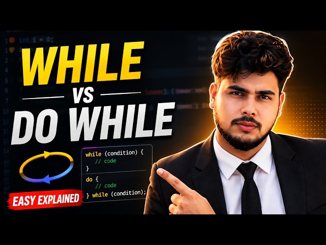 While vs Do While Loop in Java | Easy Explanation for Beginners
