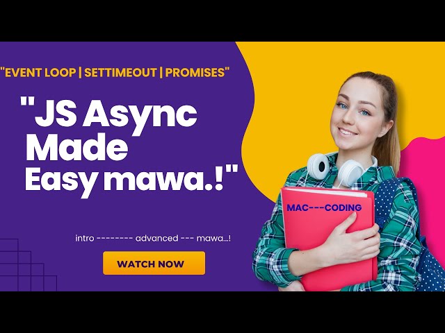 01 How Asynchronous Code Works In JavaScript? - in Telugu-- #Mawa..