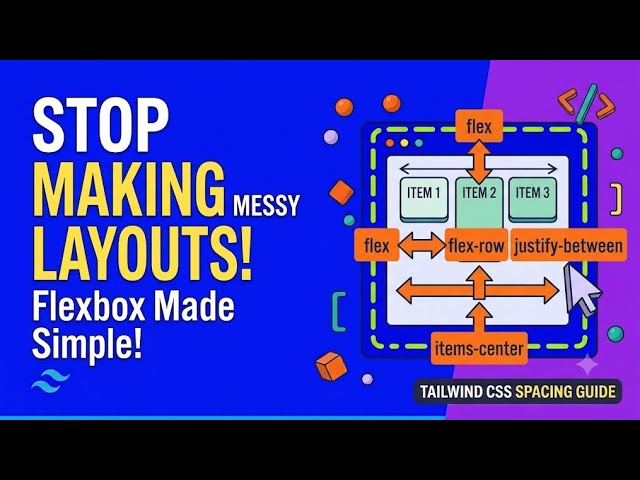 🚀 Master Flexbox in Tailwind CSS v4 | Part 4 of 6