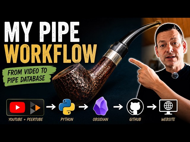 How I Catalog My Pipe Collection with Obsidian, AI & GitHub (Automated Workflow)