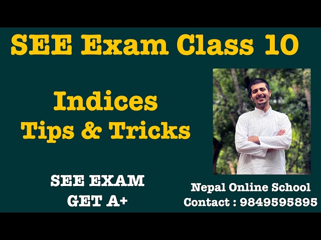 SEE Exam tips and tricks in Indices | SEE exam Tips | how to score A+ in C.Math | SEE Math Tricks