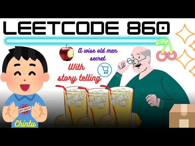 🔴Chintu’s Lemonade Stand Crisis 🍋💰 | The Old Man’s Secret to LeetCode 860!