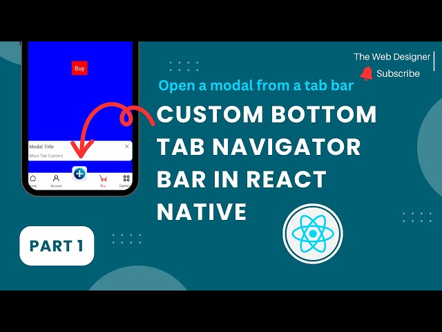 Custom bottom tab navigator bar in React Native | Open Modal in Bottom Tabs Part 1