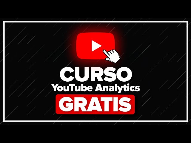 Complete YouTube Analytics Course 2025