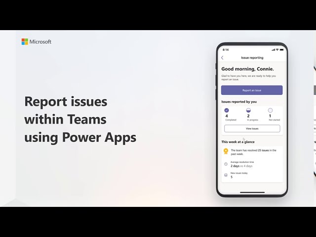 How to use the issue reporting app in Microsoft Teams using Power Apps