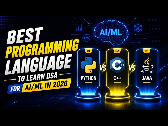 Best Programming Language to Learn DSA for AI/ML in 2026 (Python vs C++ vs Java)