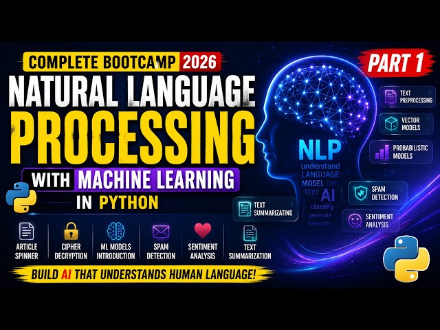 Learn Natural Language Processing (NLP) with Machine Learning | Complete Python Bootcamp Part 1