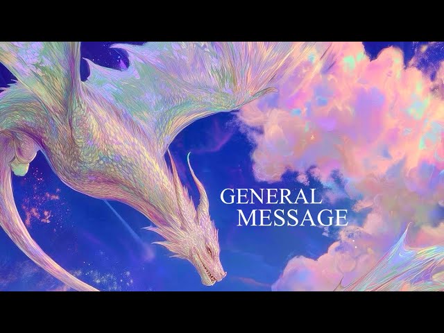 GENERAL MESSAGE | ✨YOUR SPIRIT GUIDES ARE HELPING YOU EXPAND🐉