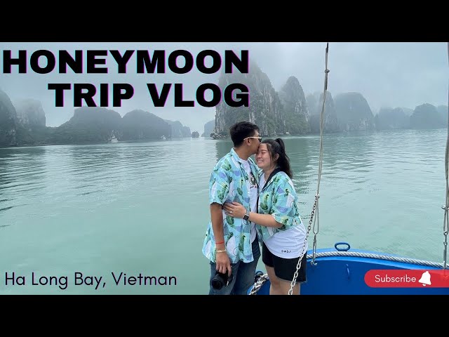 Our Honeymoon Trip to Ha Long, Vietnam in 360