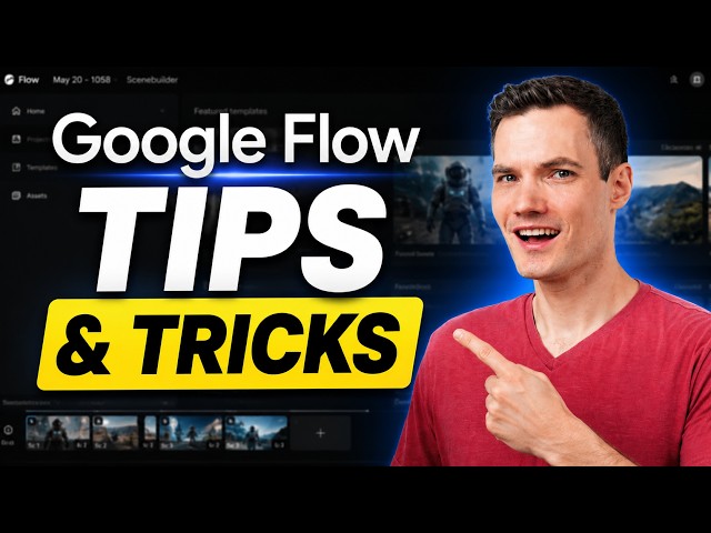 Google Flow Tips & Tricks for Better AI Videos