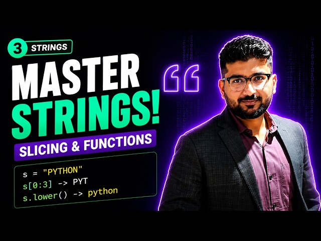 #3 Master Python Strings | Indexing, Slicing, and Important String Functions