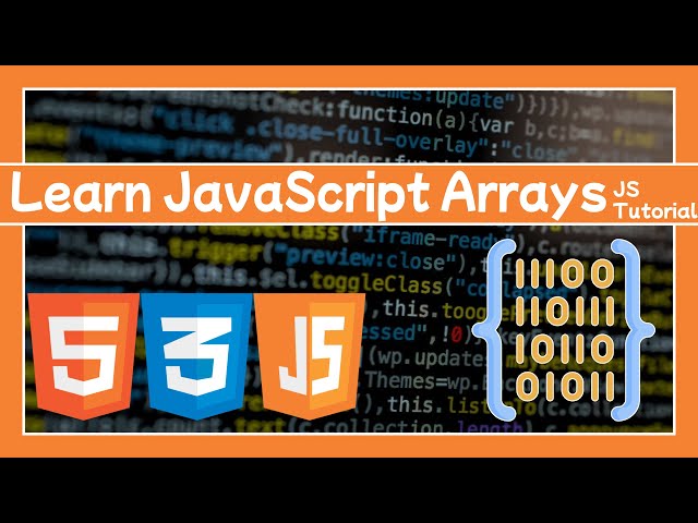 Learn The Basic of JavaScript Arrays: JS tutorial