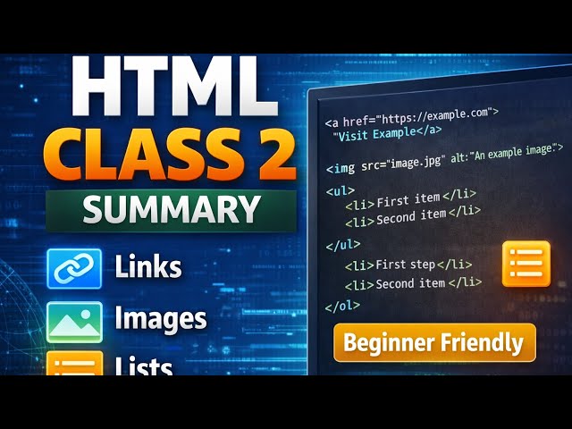 Summary of html session 2; links , images and lists