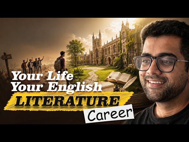 Career Advice: UGC NET English Literature Students Need to Watch This | Making Better Decisions