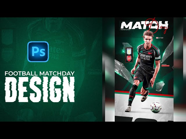 Matchday design : Martin Odegaard (Aston Villa - Arsenal)