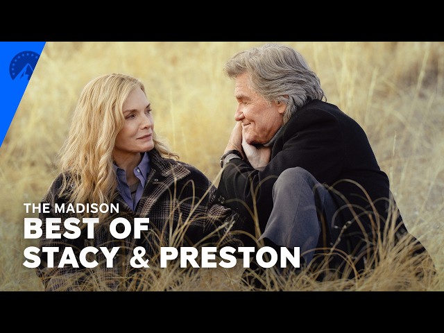 The Madison | Best of Stacy (Michelle Pfeiffer) & Preston (Kurt Russell) | Paramount+