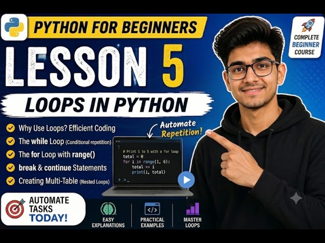 Python Loops Explained: While Loops, For Loops & range() | Lesson 5 .