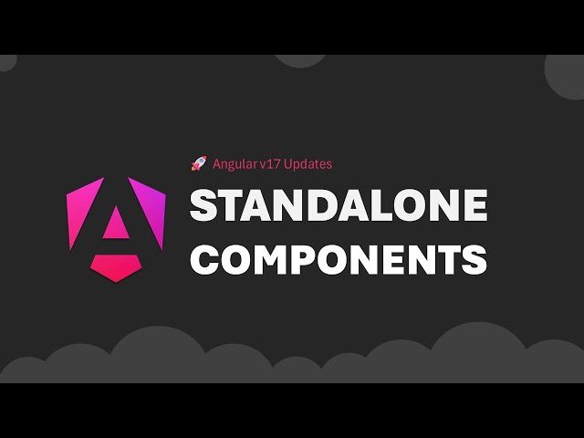 Angular Standalone Components Explained: The Complete Guide (v17 & Higher)