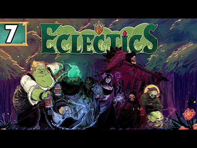 The Eclectics | Episode 7