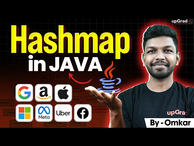 HashMap in Java Full Tutorial (2026) | DSA in JAVA | upGrad Learning