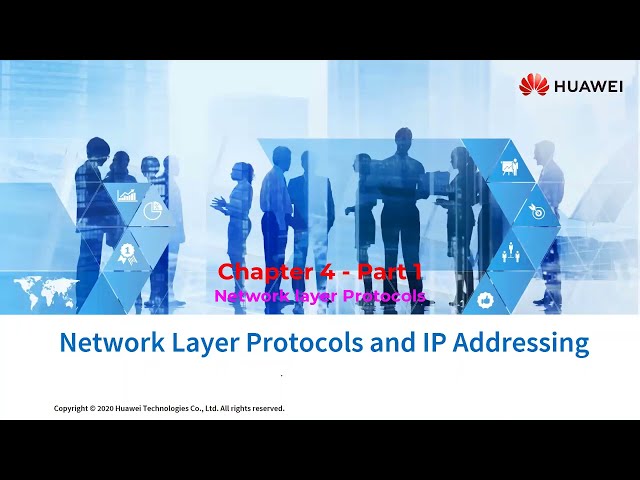 HCIA Datacom v1.0 - Chapter 4 Part 1 - Network Layer Protocols