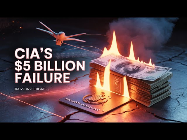 Inside the CIA’s Most Expensive Failure