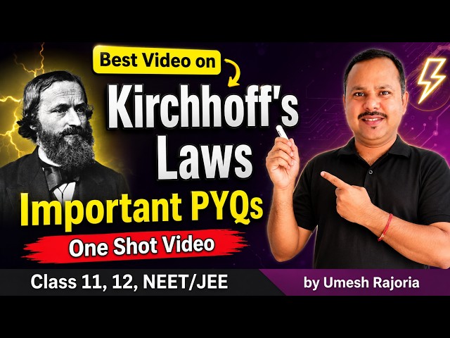 Kirchhoff's Laws | Kirchhoff's Rules | Class 12 Physics | Current Electricity | NEET | JEE