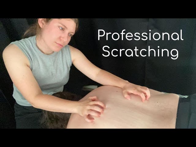 [ASMR] *Intense* Professional Back Scratching Therapy