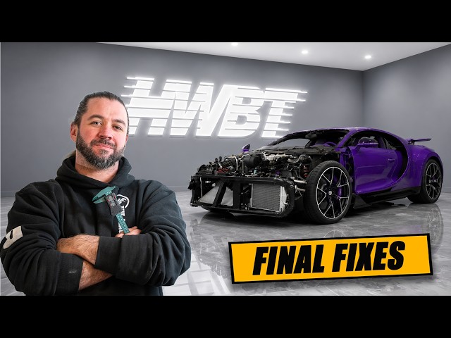 FINAL FIXES ON THE BUGATTI CHIRON WITHOUT A WELDER